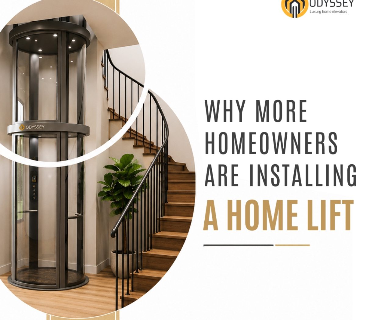 Why More Homeowners Are Installing a Home Lift.jpg