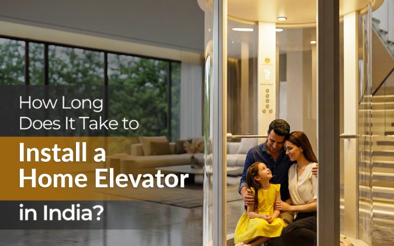 Home Elevator Installation Time